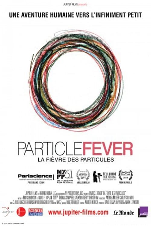 La Fièvre des particules