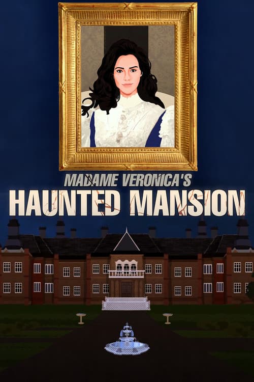 The Haunted Mansion of Madame Veronica !!