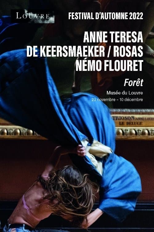 Anne Teresa De Keersmaeker & Némo Flouret : Forêt