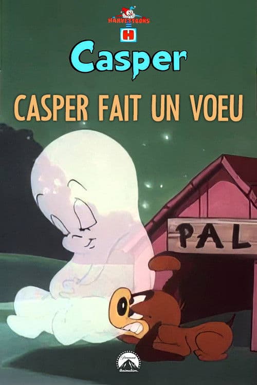 Casper fait un voeu
