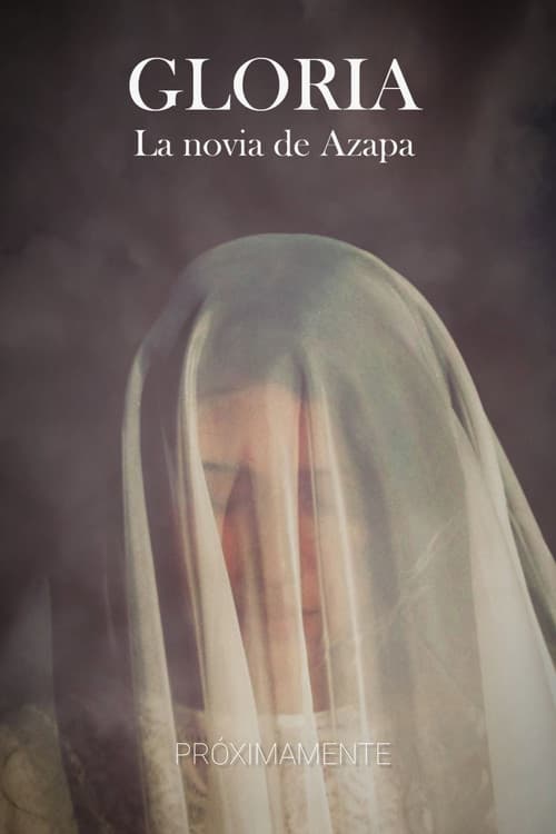 Gloria, La Novia de Azapa