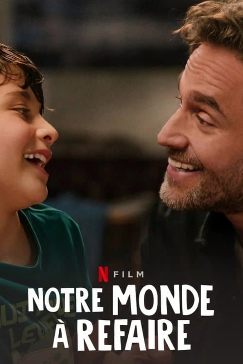 Notre monde à refaire