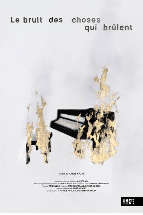 Le bruit des choses qui brûlent