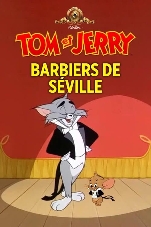 Tom et Jerry barbiers de Séville