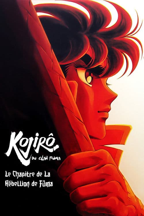 Kojirô du clan Fûma - Le chapitre de la rébellion de Fûma