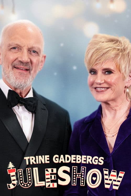 Trine Gadebergs Juleshow