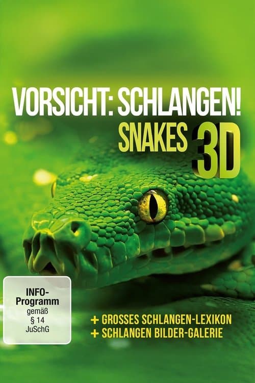 Snakes - Vorsicht: Schlangen