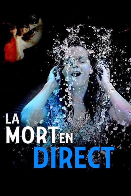 La Mort en direct