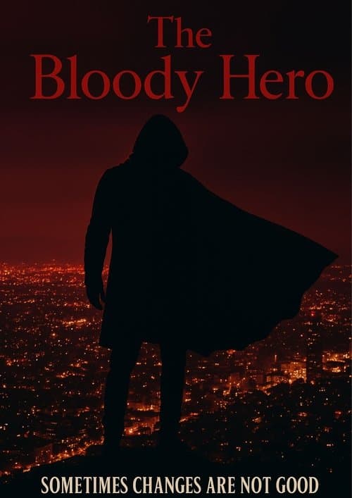 The Blody Hero