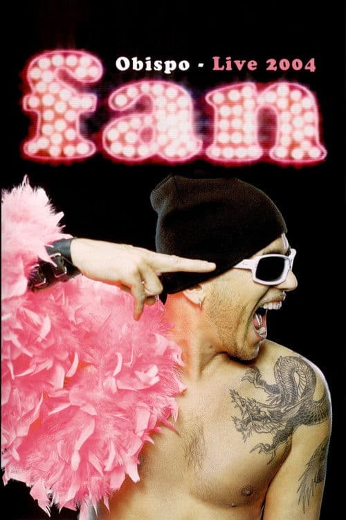 Pascal Obispo : Fan -Live 2004