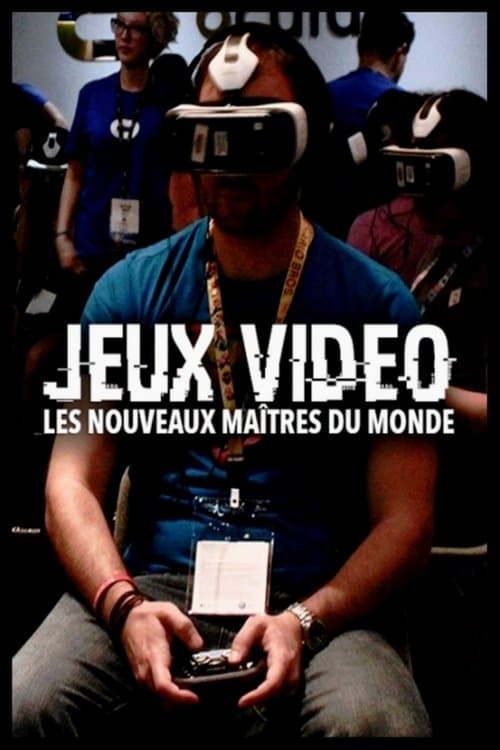 Jeux vidéo : Les nouveaux maîtres du monde
