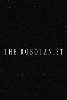 The Robotanist