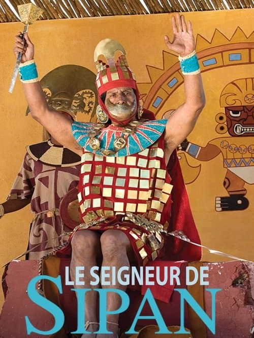 Le seigneur de Sipan