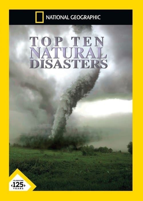 Le top 10 des catastrophes naturelles