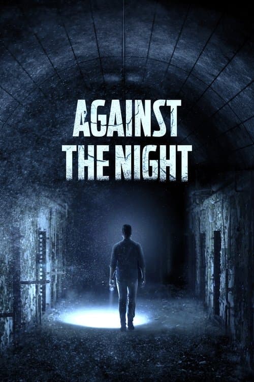 Against the Night