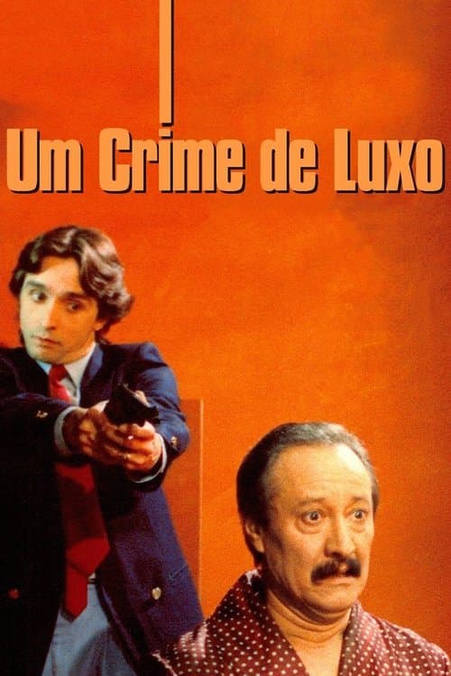 Um Crime de Luxo