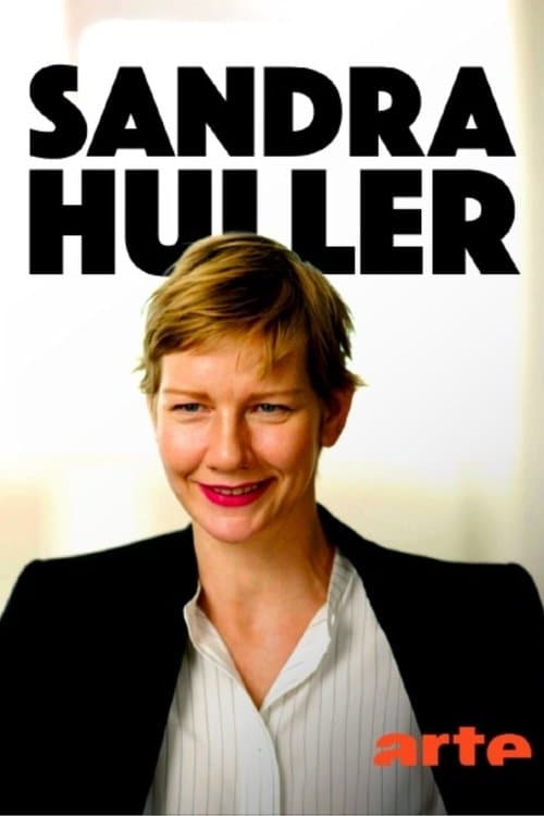 Sandra Hüller - Anatomie d'une anti-star