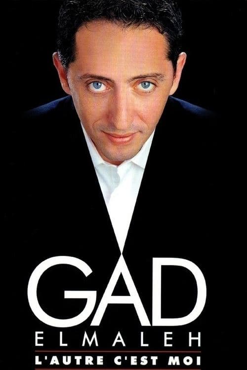 Gad Elmaleh : L'autre c'est moi