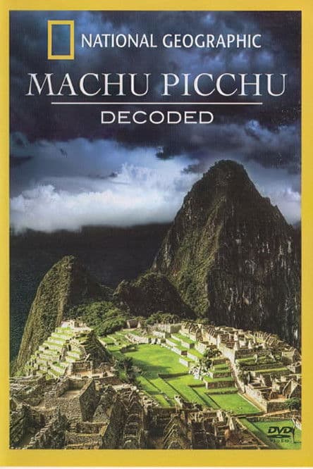 Machu Picchu Decoded
