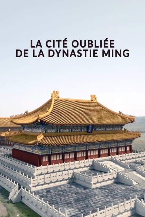 Die vergessene Hauptstadt der Ming-Dynastie