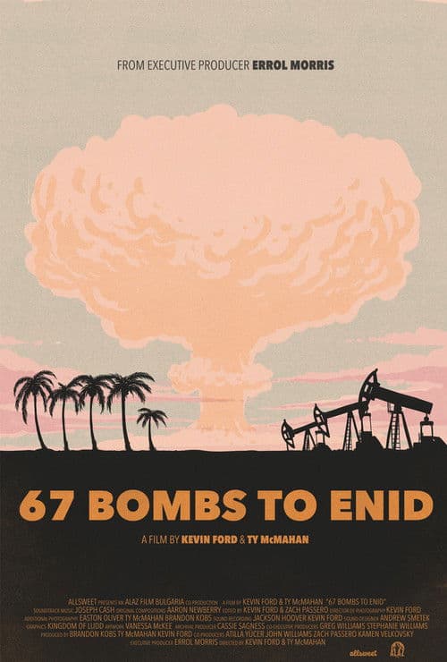 67 Bombs to Enid