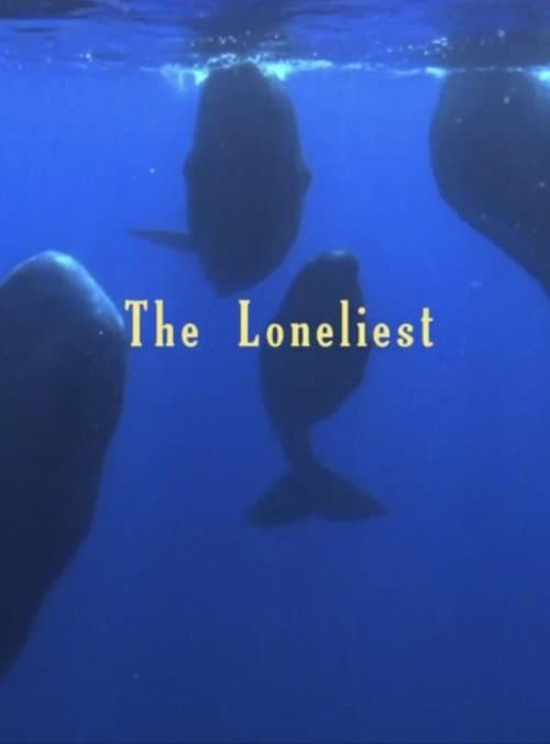 The Loneliest