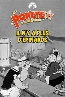 Il n’y a plus d’épinards