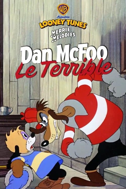Dan McFoo le terrible