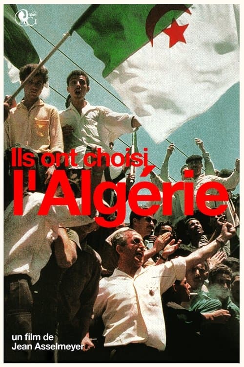 Ils Ont Choisi L'Algérie