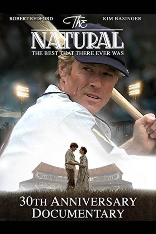 The Natural: The Best There Ever Was