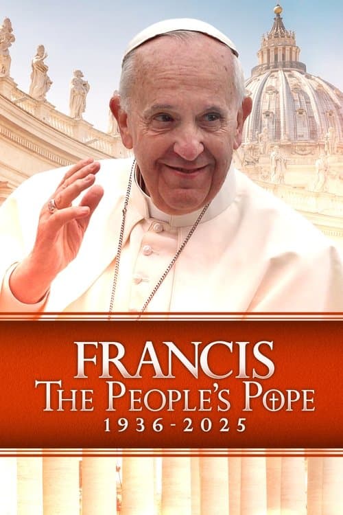 Francis: The People's Pope