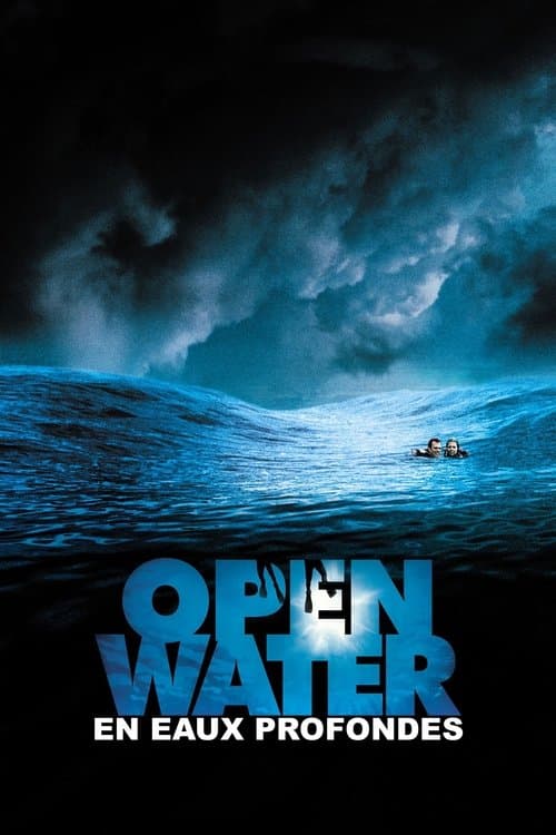 Open Water : En eaux profondes