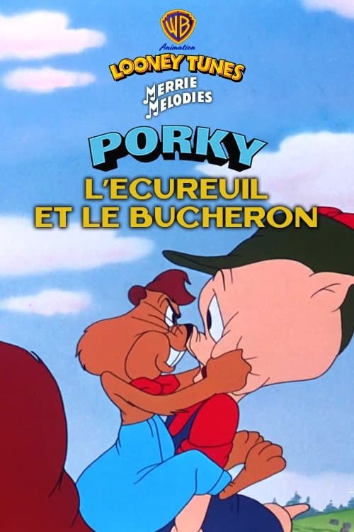 L'écureuil et le Bûcheron