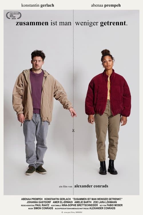 zusammen ist man weniger getrennt.