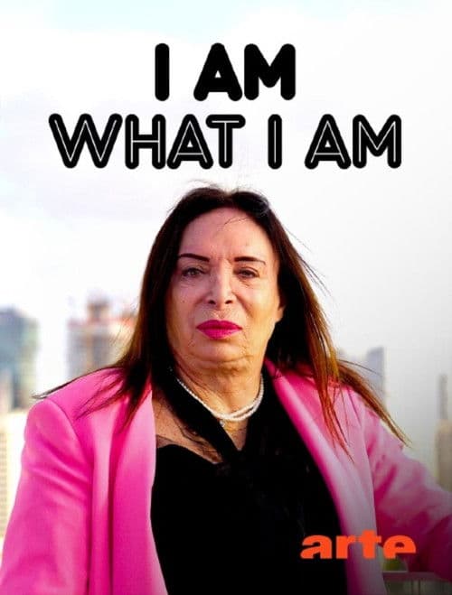 I Am What I Am : Fière d'être une femme