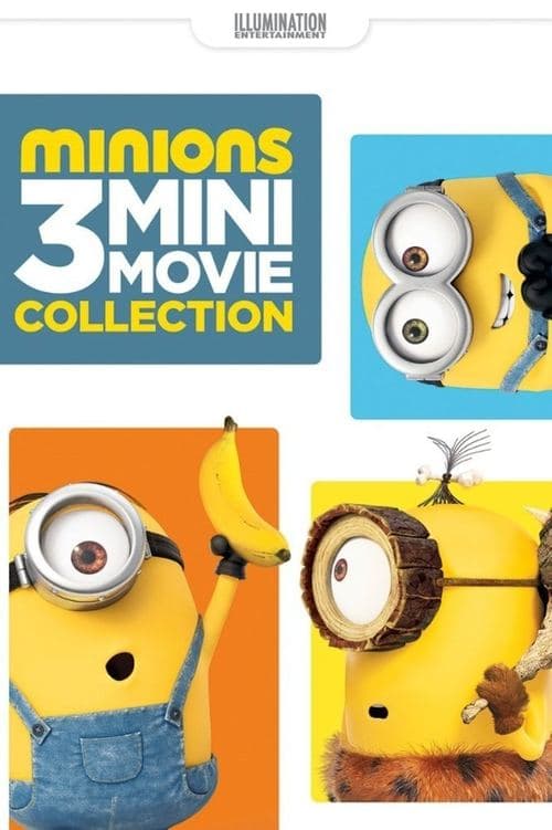Minions : 3 Mini Movie Collection
