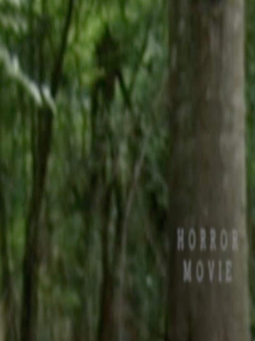 Horror Movie