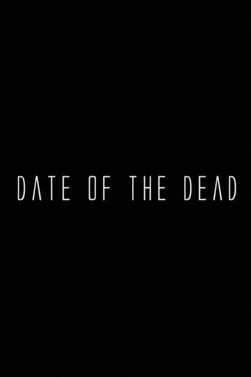 Date of the Dead
