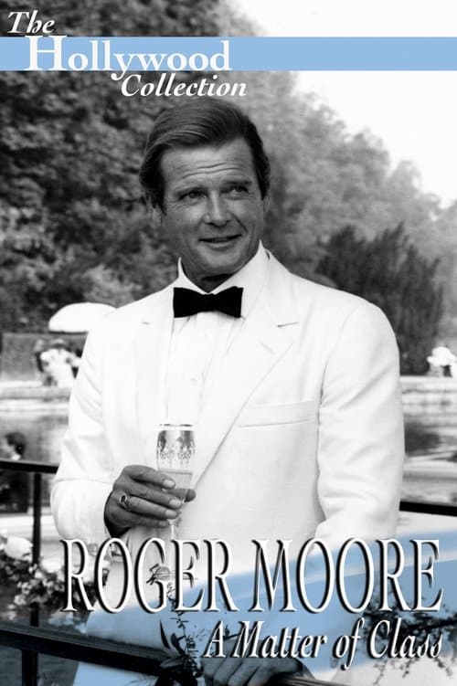 Roger Moore : Une question de classe