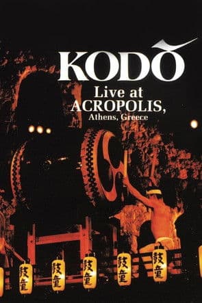 Kodo - Live at the Acropolis