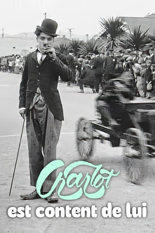 Charlot est content de lui